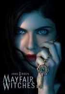 Anne Rice's Mayfair Witches izle