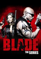 Blade: The Series izle