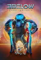 3Below: Tales of Arcadia izle