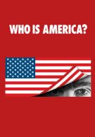 Who Is America? izle